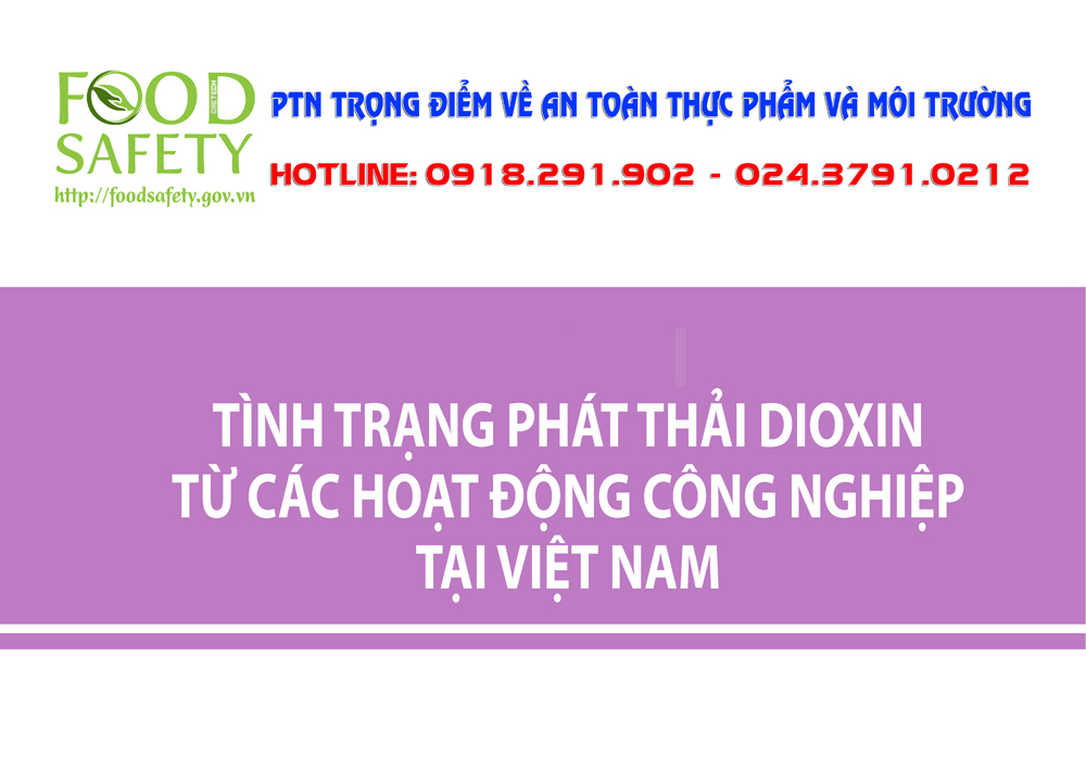 Tình trạng phát thải dioxin từ các hoạt động công nghiệp tại Việt Nam