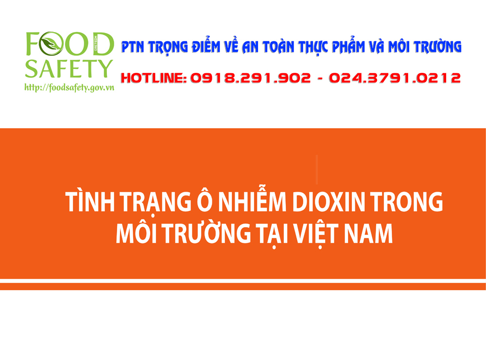 Tình trạng ô nhiễm dioxin trong môi trường Việt Nam
